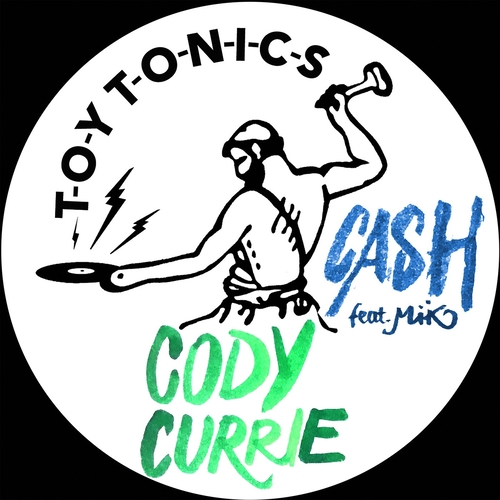 Mik, Cody Currie - Cash [TOYT135S2DL]